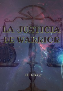 La Justicia De Warrior