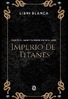 Imperio de Titanes.