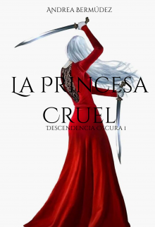 La princesa cruel