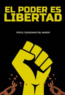 Libro. "El poder es libertad  - Venta Disponible" Leer online