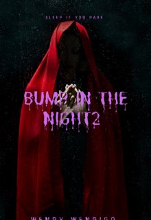 Book. "Bump in the night #2" read online