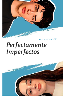 Libro. "Perfectamente imperfectos " Leer online