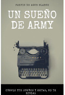 Libro. "Un Sueño de Army //bts//" Leer online