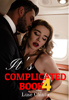Book. "It&#039;s Complicated Book 4" read online