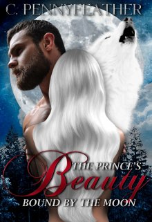 Book. "The Prince&#039;s Beauty: Bound By The Moon   *free*" read online