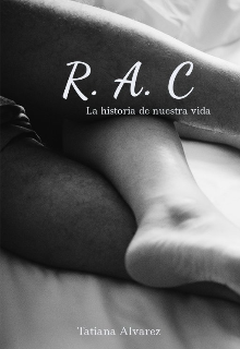 Libro. "R. A. C" Leer online