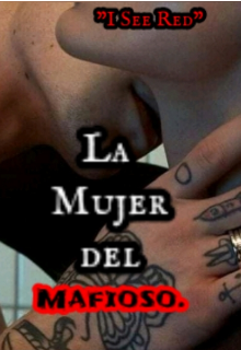 Libro. "La Mujer del Mafioso ll" Leer online