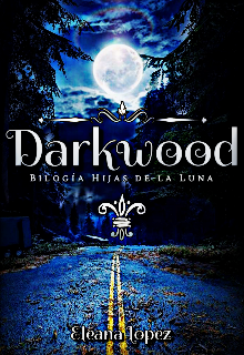 Libro. "Darkwood" Leer online