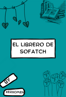 Libro. "El Librero de Sofatch." Leer online