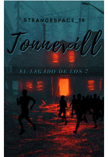 Libro. "Tonnevill: El legado de los 7. " Leer online