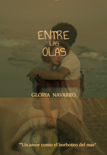 Libro. "Entre Las Olas" Leer online