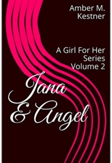 Book. "Jana &amp; Angel 2" read online