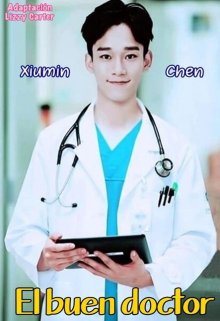 Libro. "El buen doctor [chenmin]" Leer online