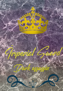 Book. "Imperial Guard (dark Assassins) " read online