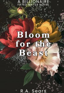 Book. "Bloom for the Beast" read online
