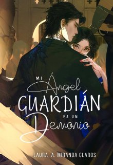 Libro. "Mi ángel guardián es un Demonio" Leer online