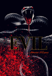 Libro. "Evil - Amores Villanos" Leer online