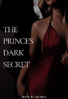 Book. "The Prince&#039;s Dark Secret " read online