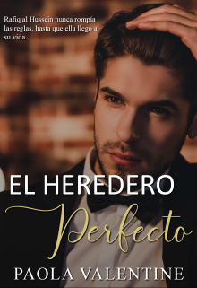 Libro. "El Heredero Perfecto" Leer online