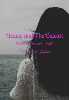 Book. "Beauty and The Outcast 1" read online