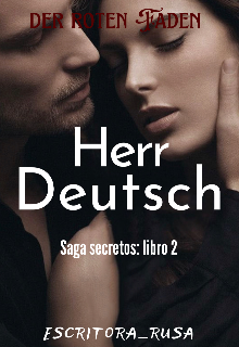 Libro. "Herr Deutsch [#2 saga secretos]" Leer online