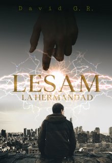 Libro. "Lesam. La Hermandad" Leer online