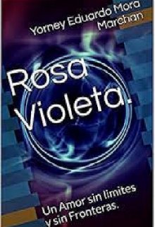 Libro. "Rosa Violeta " Leer online