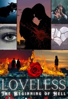 Book. "Loveless:the Beginning of Hell" read online