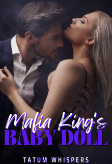 Book. "Mafia King&#039;s Baby Doll" read online