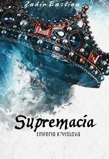 Supremacía #1 (saga Dioses Infernales)