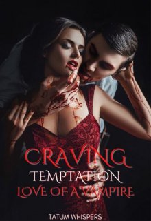 Book. "Craving Temptation: Love Of A Vampire" read online