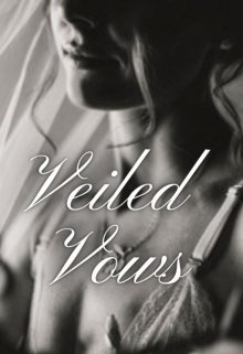 Book. "Veiled Vows" read online