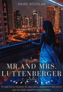 Mr.and Mrs.Luttenberger ( L #3, Saga Luttenberger )