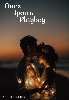 Book. "Once upon a playboy (spin off of Destination)" read online