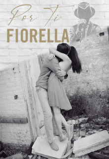 Libro. "Por ti Fiorella" Leer online