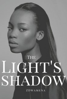 Book. "The Light&#039;s Shadow " read online