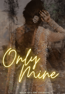 Book. "Only Mine" read online