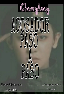 Libro. "Acosador Paso a Paso ※ (chanbaek) " Leer online
