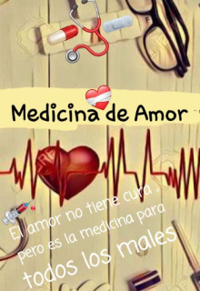 Libro. "Medicina de amor" Leer online
