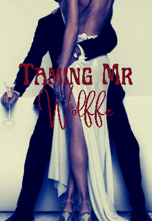 Book. "Taming Mr. Wolffe" read online
