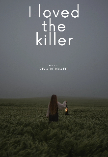 Book. "I loved the killer" read online