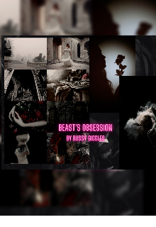 Book. "Beast&#039;s obsession" read online