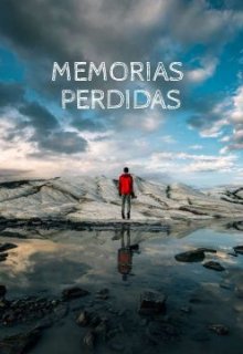Libro. "Memorias Perdidas" Leer online