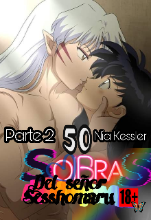 50 sombras del señor Sesshomaru 