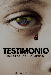 Testimonio Relatos de Colombia