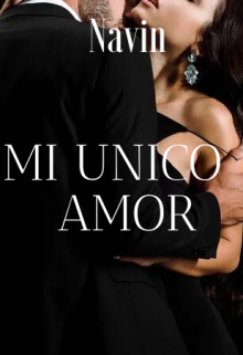 Libro. "Mi unico Amor" Leer online