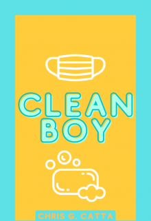 Libro. "Clean Boy" Leer online