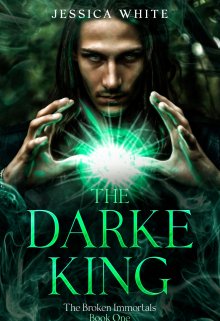 Book. "The Darke King-The Immortal&#039;s Book One" read online