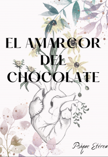 Libro. "El amargor del chocolate" Leer online
