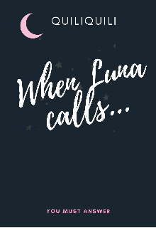 Book. "When Luna Calls" read online